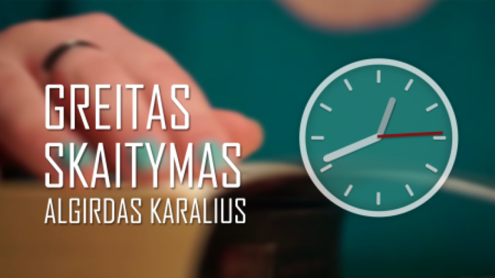Efektyvūs mokymo(si) metodai: greitas skaitymas ( 8 val., 211001099)