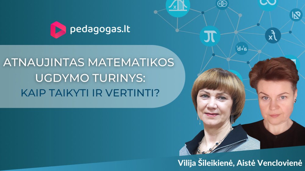 Matieka: kaip taikysime ir vertinsime?