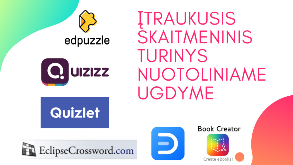 3 modulis: Įtraukusis skaitmeninis turinys nuotoliniame ugdyme (7 val. 211000946)
