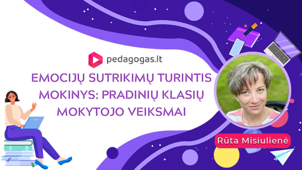 Emocijų sutrikimų turintys vaikai: pradinių klasių mokytojo veiksmai. 