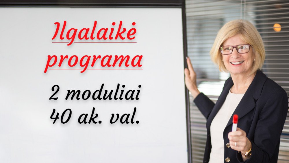 Psichologiniai pedagoginio darbo aspektai savęs ir mokinių pažinimo, ugdymo bei vertinimo kontekste (40 val.)