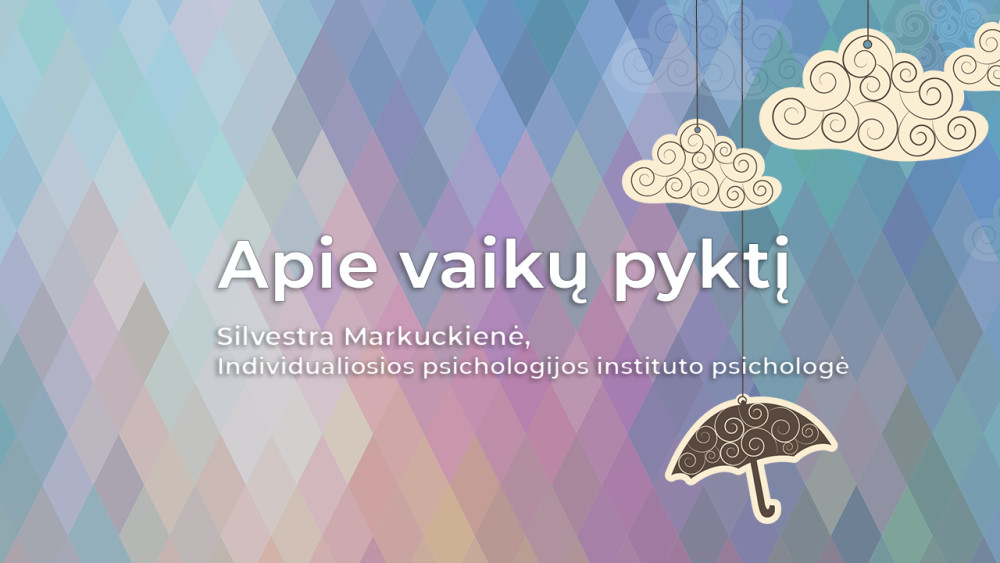 Apie vaikų pyktį